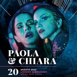 Paola e Chiara - Nottinarena