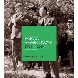 40 anniversario parco Hemingway