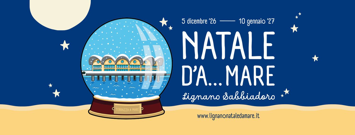Lignano Natale d'A...mare 2026-27