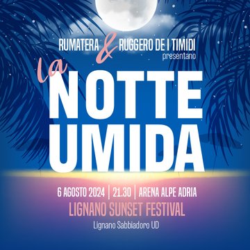 La Notte Umida - Ruggero De I Timidi e Rumatera