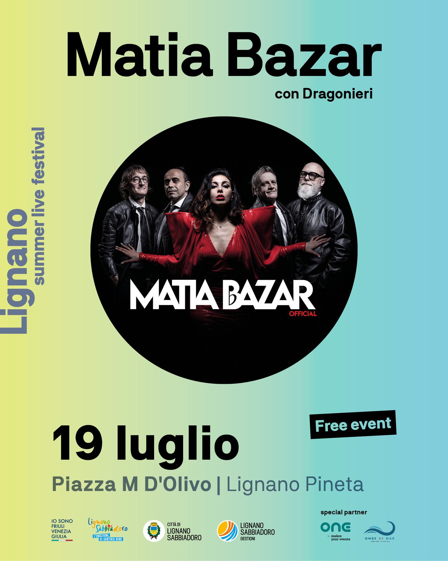 Matia Bazar - 19 luglio - Piazza M. D'Olivo