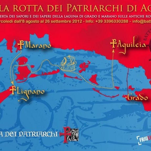 Sulla rotta dei Patriarchi Aquileia